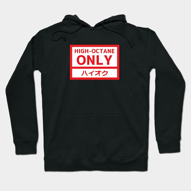 High Octane Hoodie by JDMShop